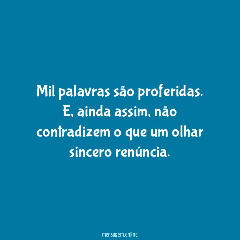 Mil palavras são proferidas