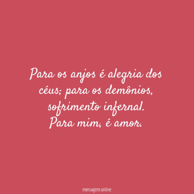 Para os anjos é alegria dos céus