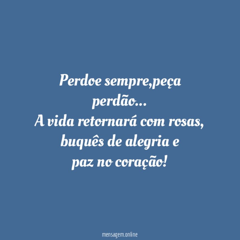 Perdoe sempre