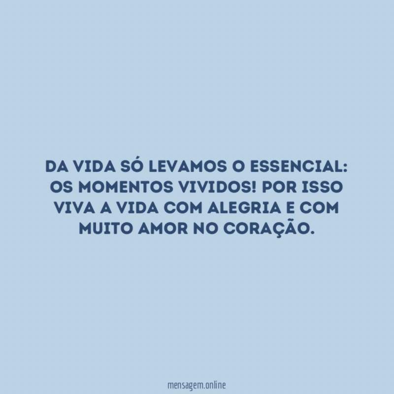 Da vida só levamos o essencial