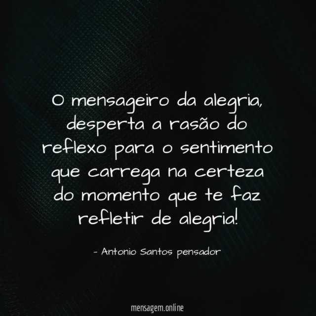 O mensageiro da alegria