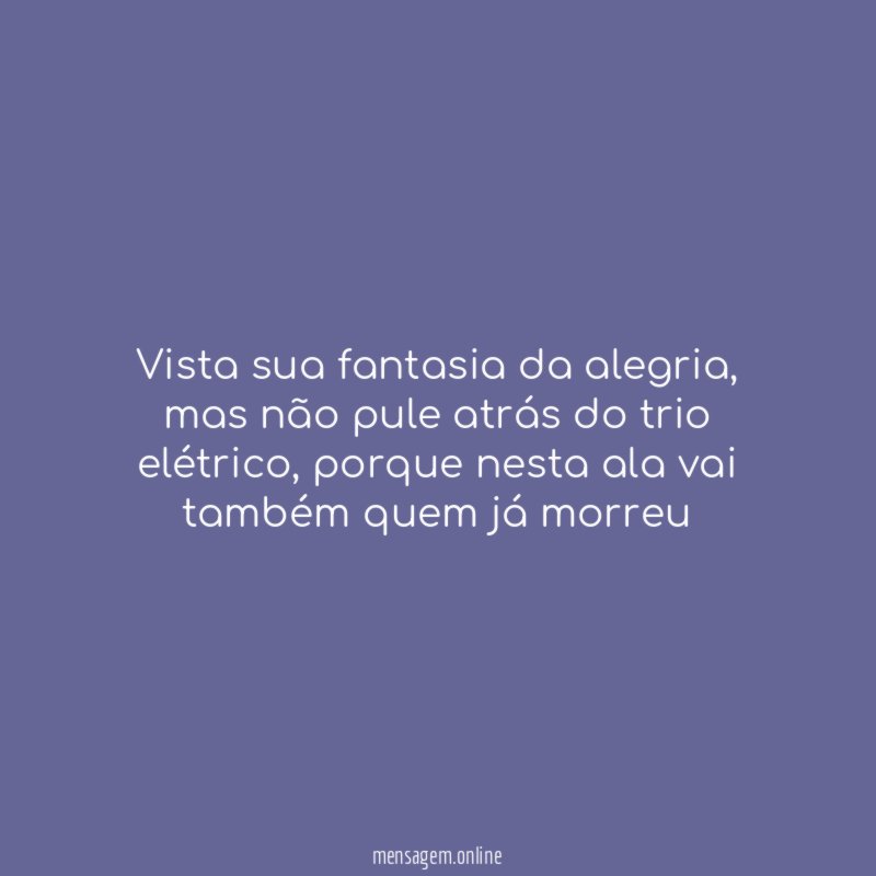 Vista sua fantasia da alegria