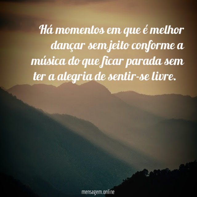 Há momentos em que é melhor dançar sem