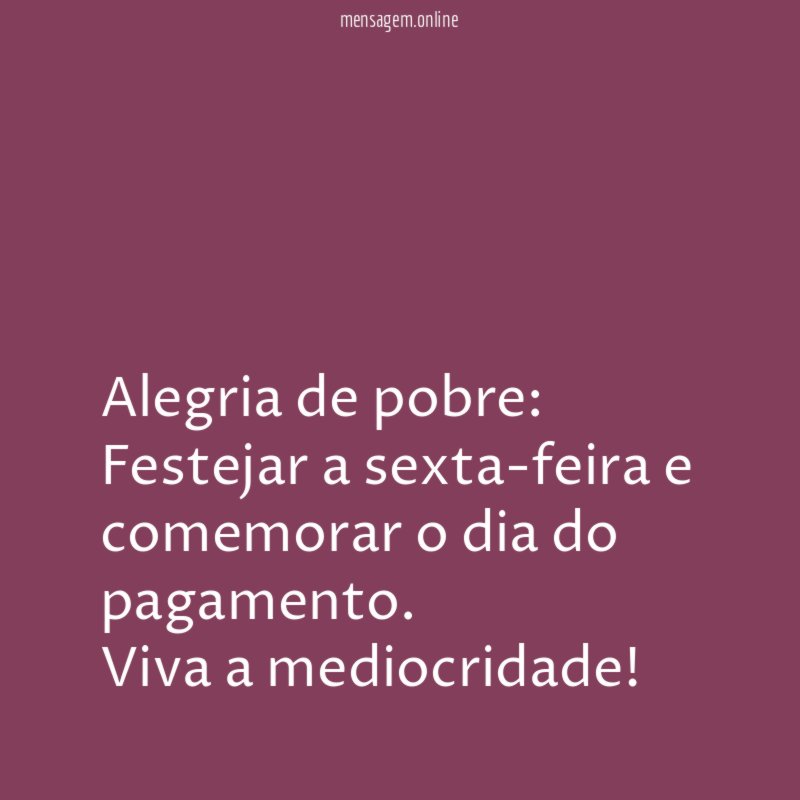 Alegria de pobre
