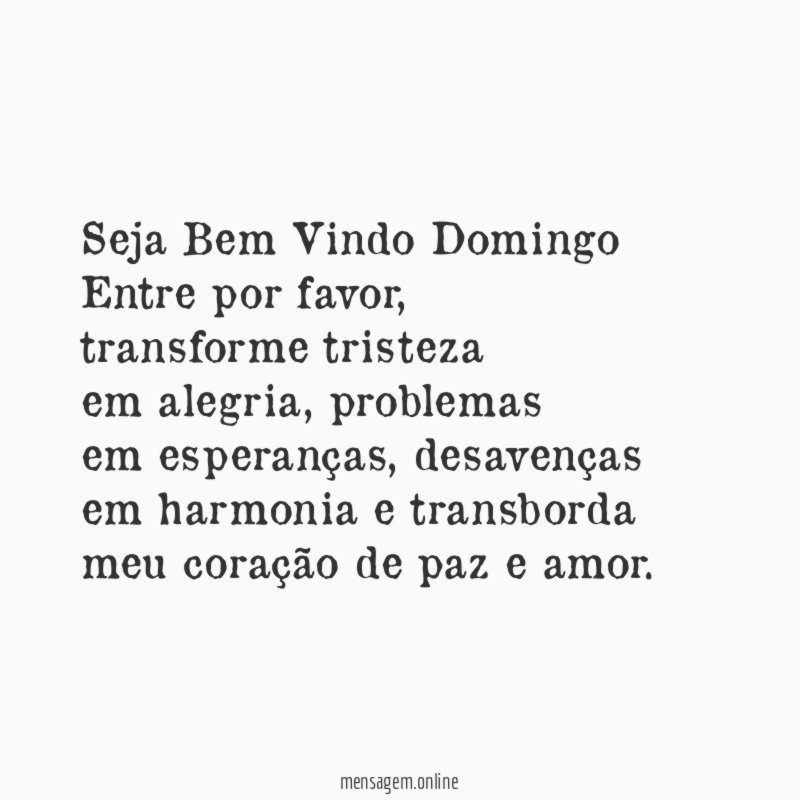 Seja Bem Vindo Domingo Entre por favor