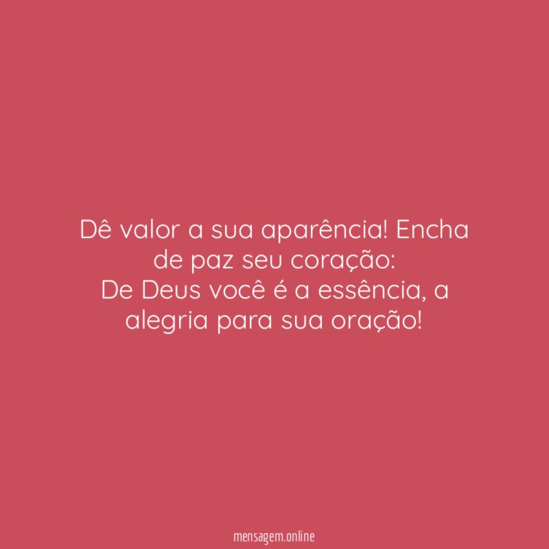 Dê valor a sua aparência