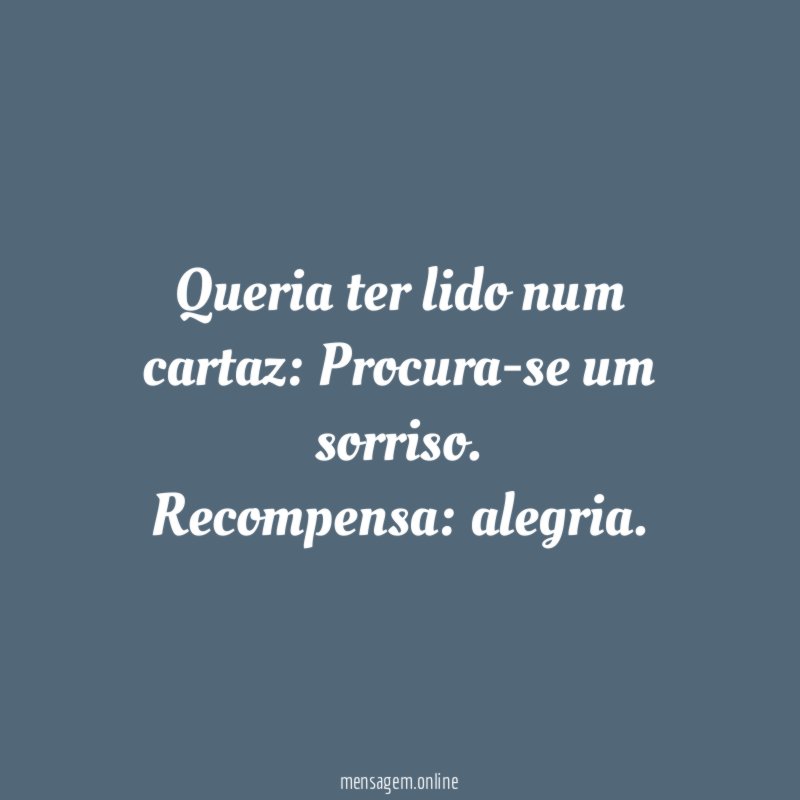 Queria ter lido num cartaz
