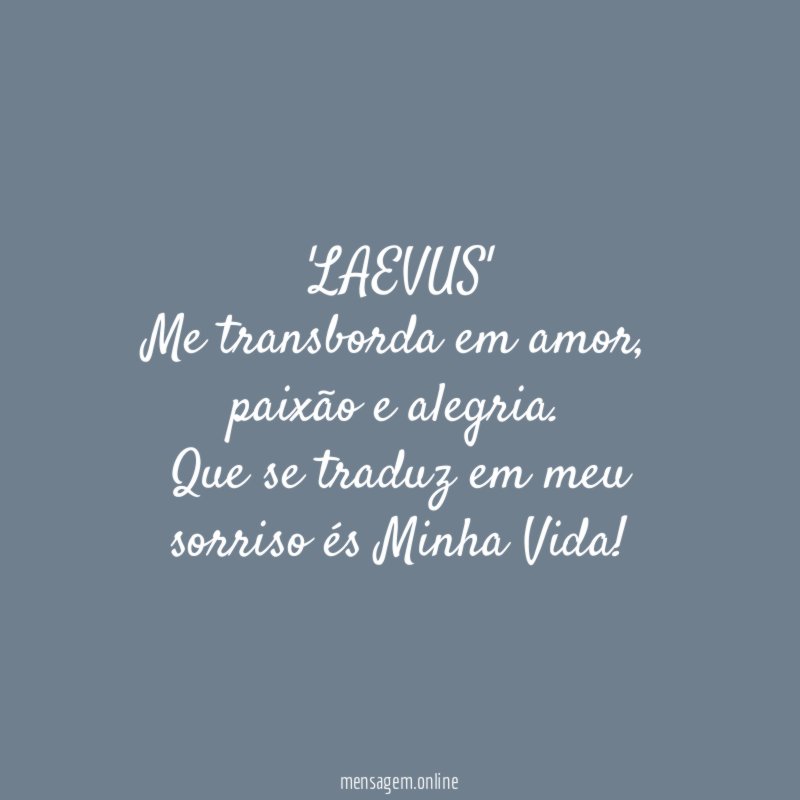 LAEVUS' Me transborda em amor