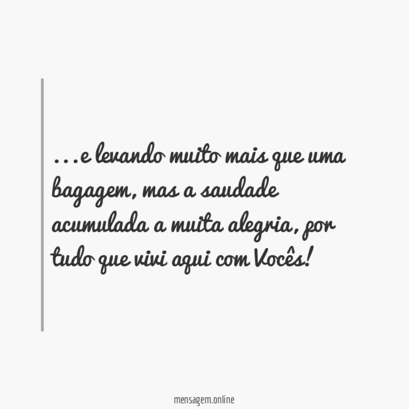 e levando muito mais que uma bagagem
