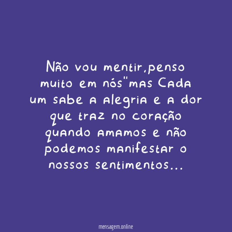 Não vou mentir