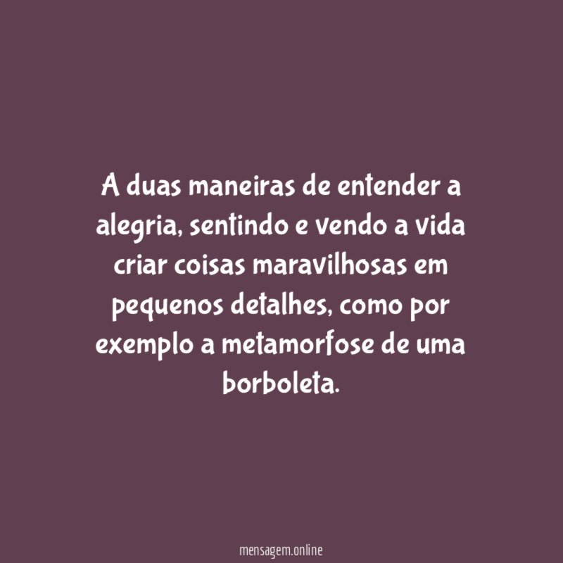 A duas maneiras de entender a alegria
