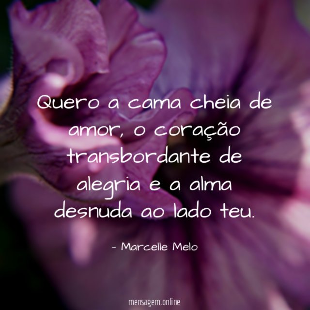 Quero a cama cheia de amor