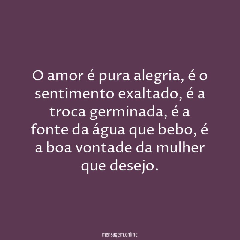 O amor é pura alegria