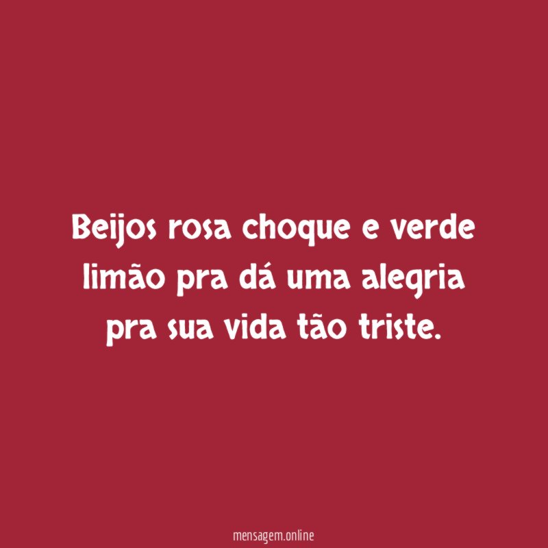 Beijos rosa choque e verde limão pra dá