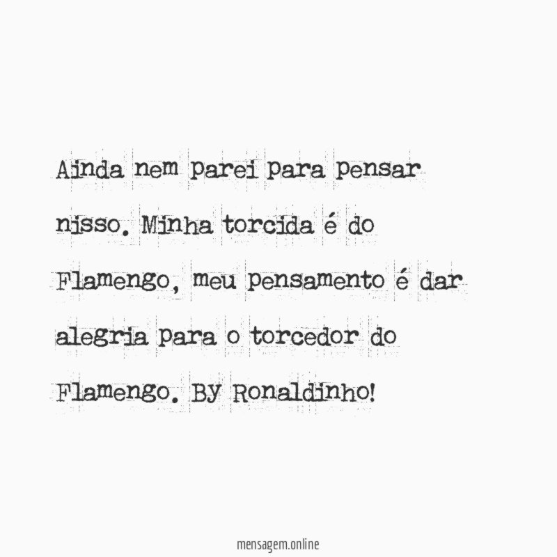 Ainda nem parei para pensar nisso