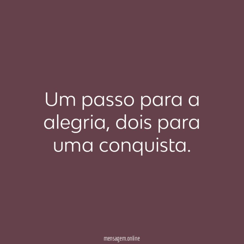 Um passo para a alegria