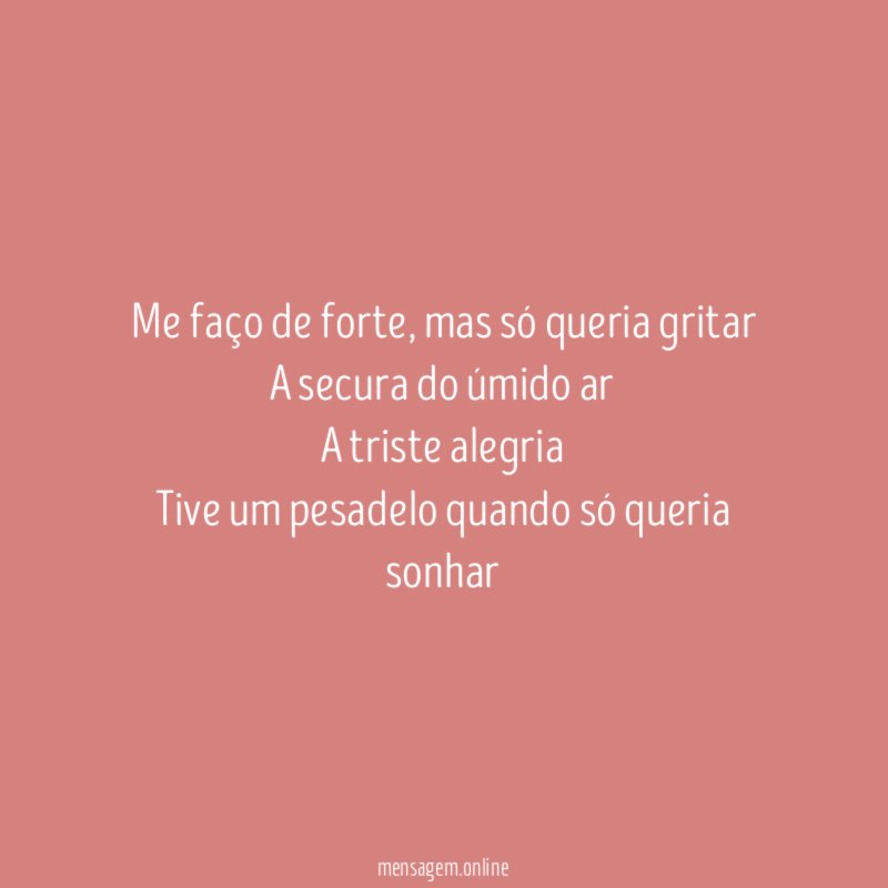 Me faço de forte
