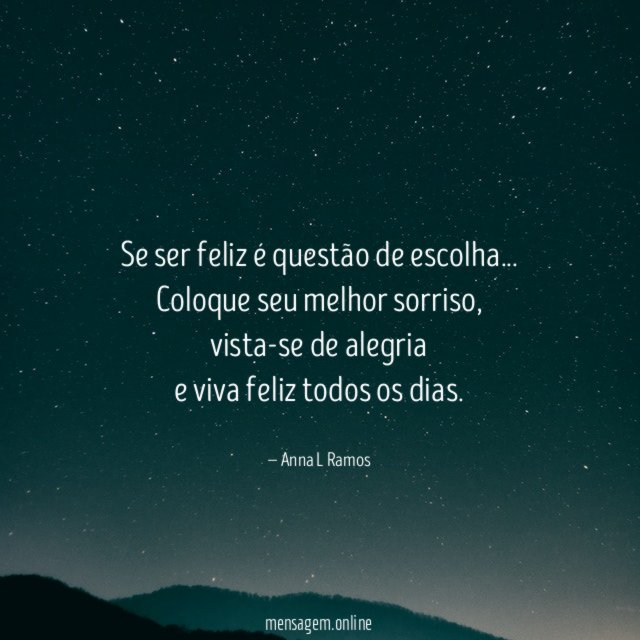 Se ser feliz é questão de escolha