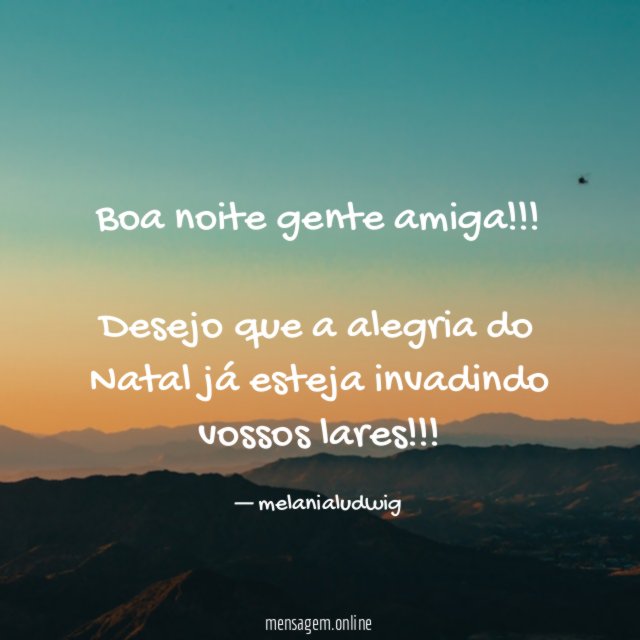Boa noite gente amiga!!!