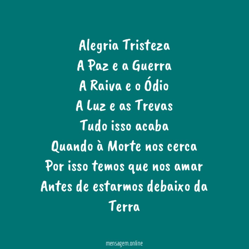 Alegria Tristeza A Paz e a Guerra A Raiva