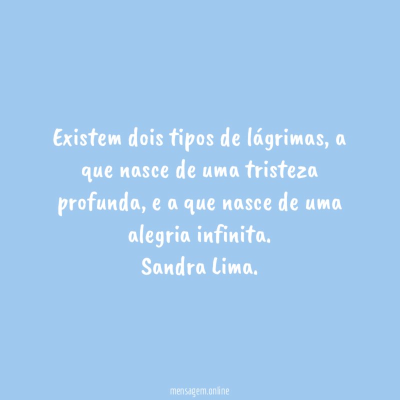 Existem dois tipos de lágrimas