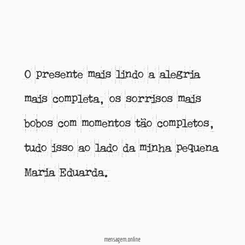 O presente mais lindo a alegria mais completa