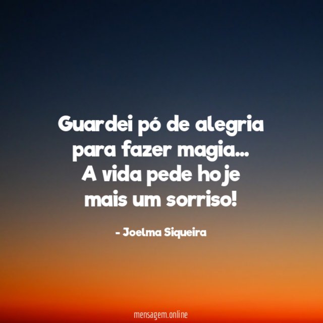 Guardei pó de alegria para fazer magia