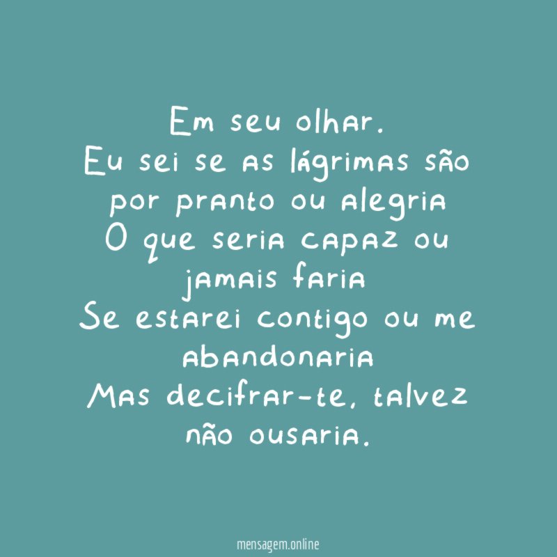 Em seu olhar.