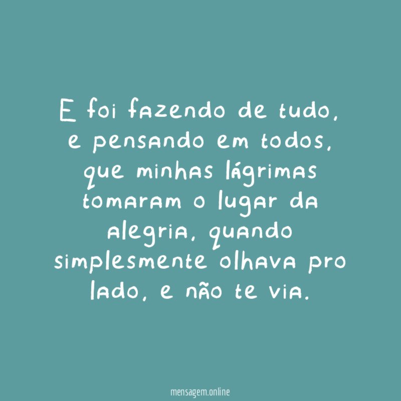 E foi fazendo de tudo