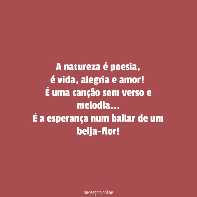 A natureza é poesia