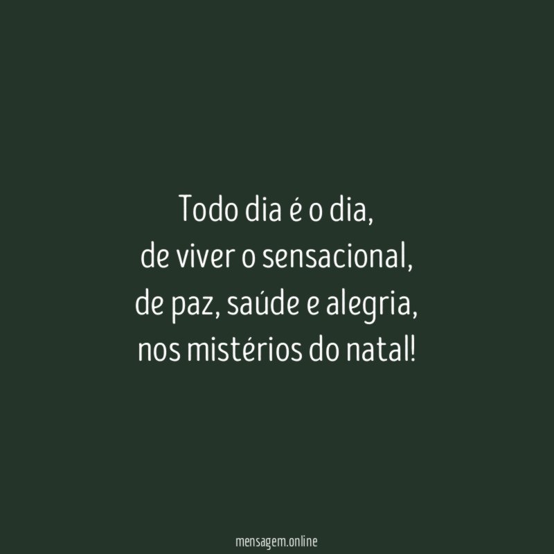 todo dia é o dia