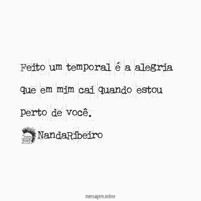 Feito um temporal é a alegria que em