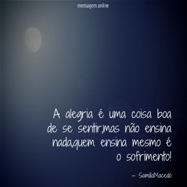 A alegria é uma coisa boa de se sentir