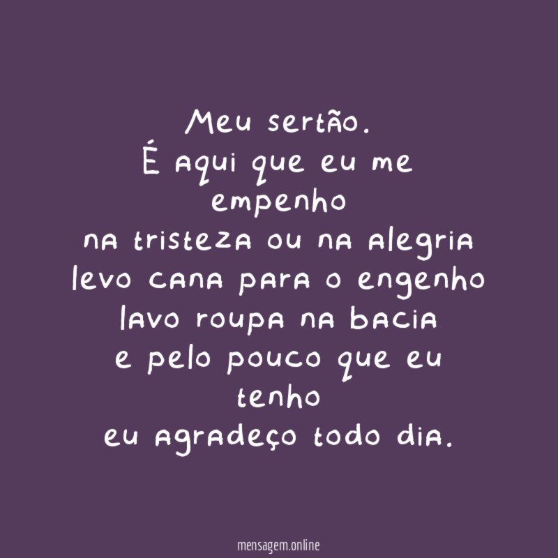 Meu sertão.
