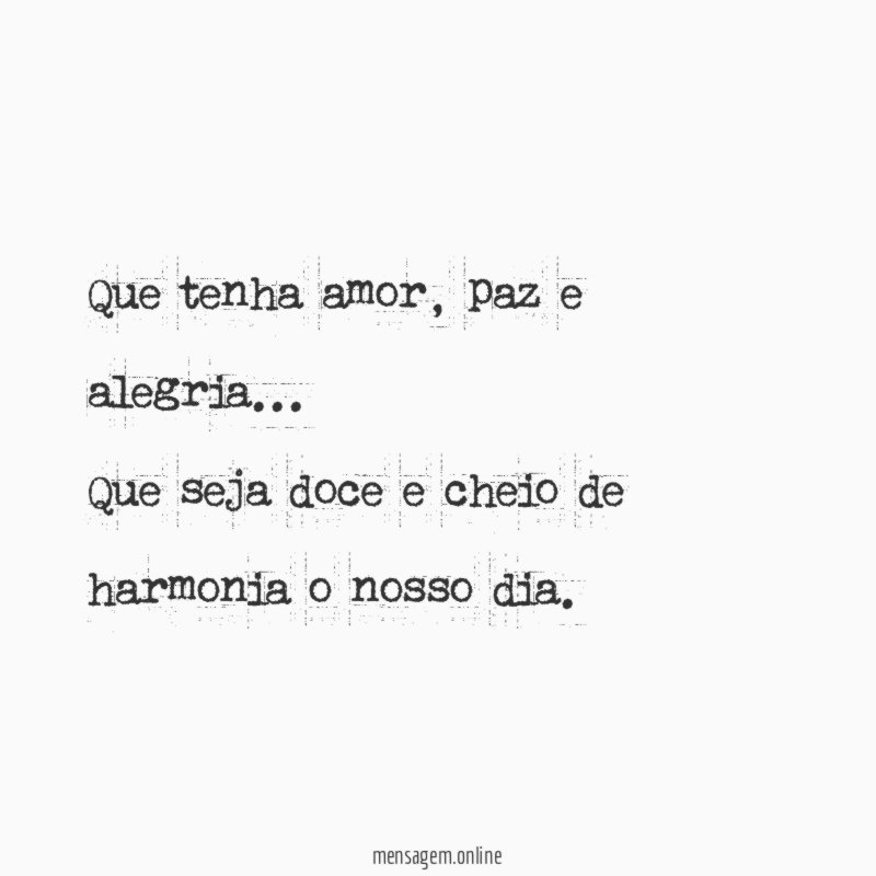 Que tenha amor
