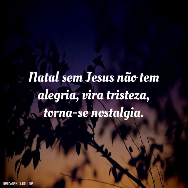 Natal sem Jesus não tem alegria