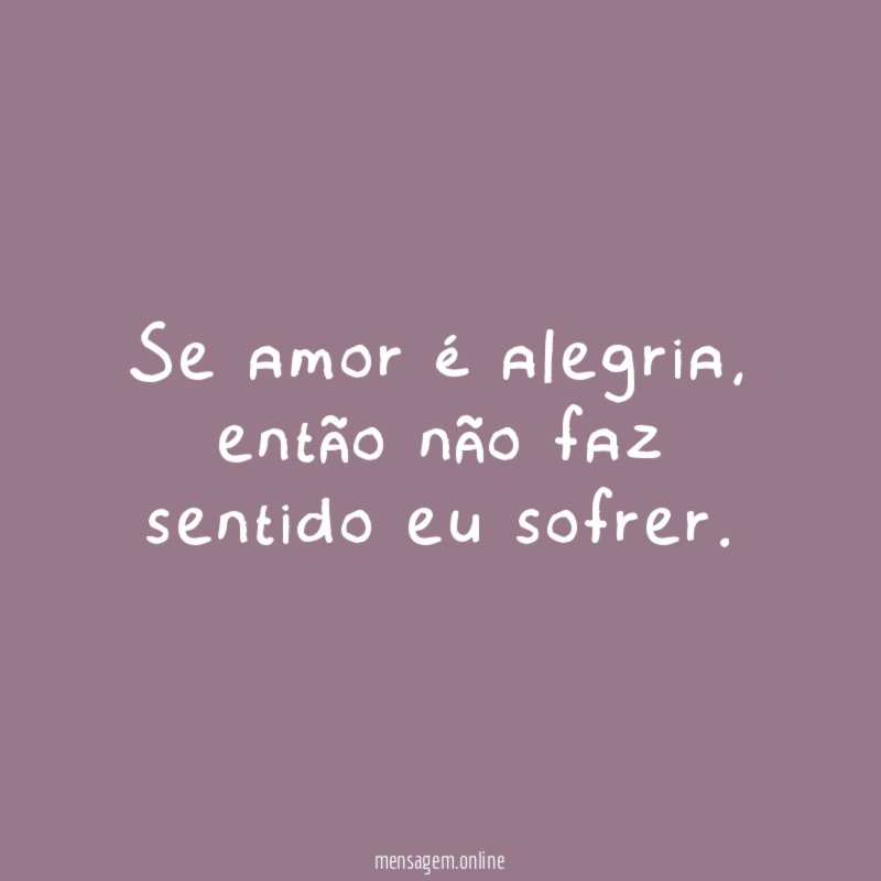 Se amor é alegria