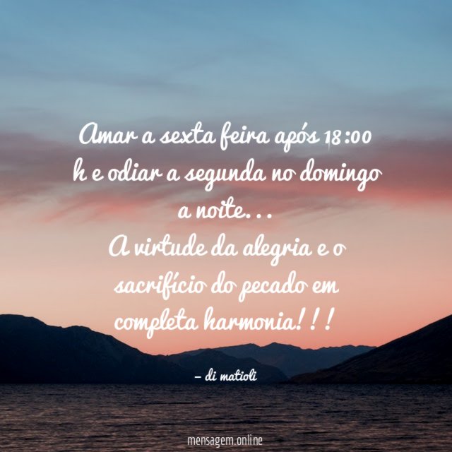 Amar a sexta feira após 18