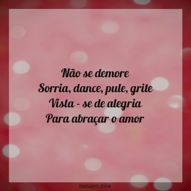 Não se demore Sorria