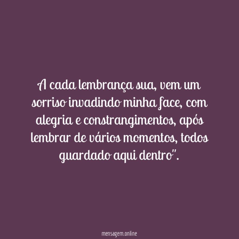 A cada lembrança sua
