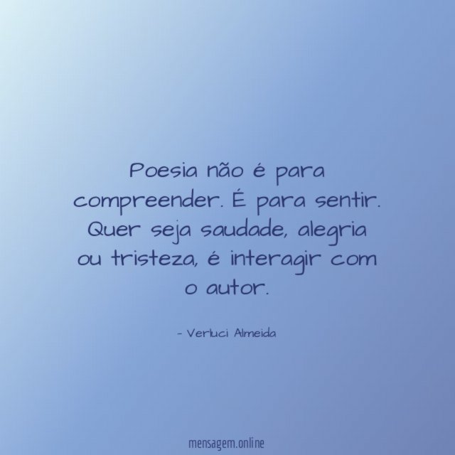 Poesia não é para compreender