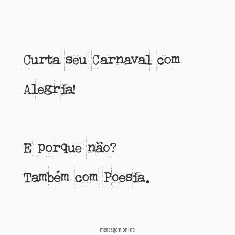 Curta seu Carnaval com Alegria