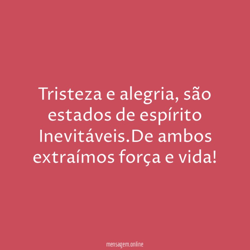 Tristeza e alegria