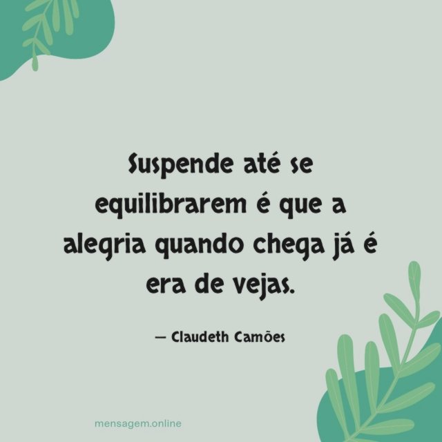 Suspende até se equilibrarem é que a alegria