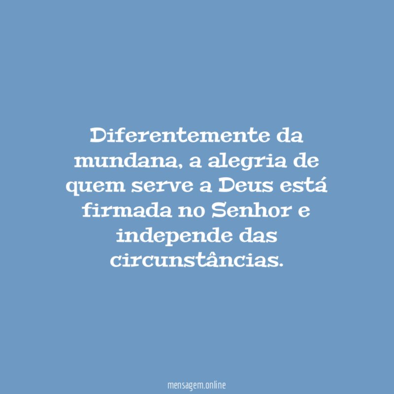 Diferentemente da mundana