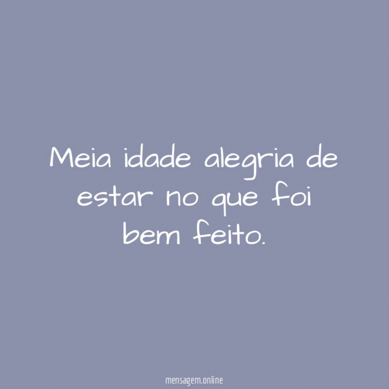Meia idade alegria de estar no que foi bem feito