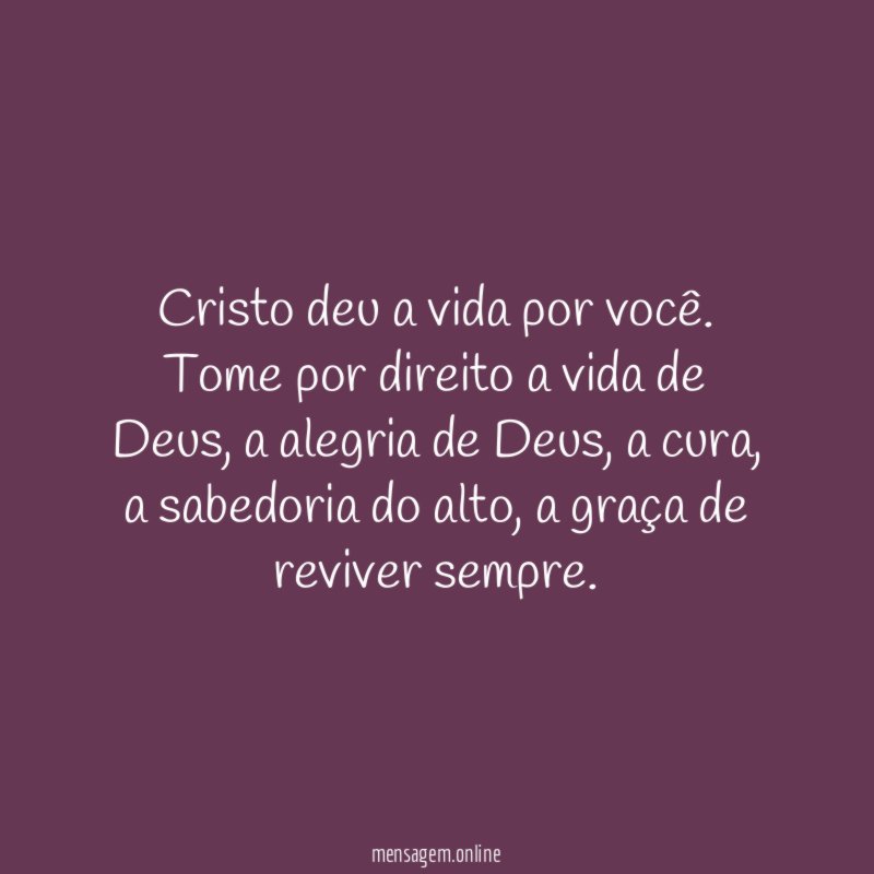 Cristo deu a vida por você