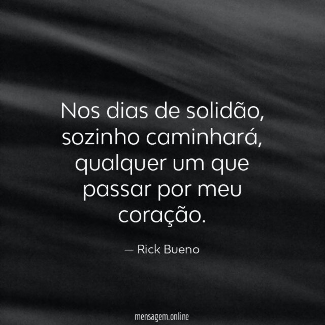 Nos dias de solidão