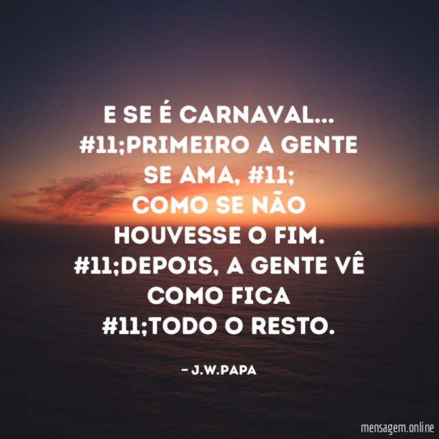 E se é Carnaval