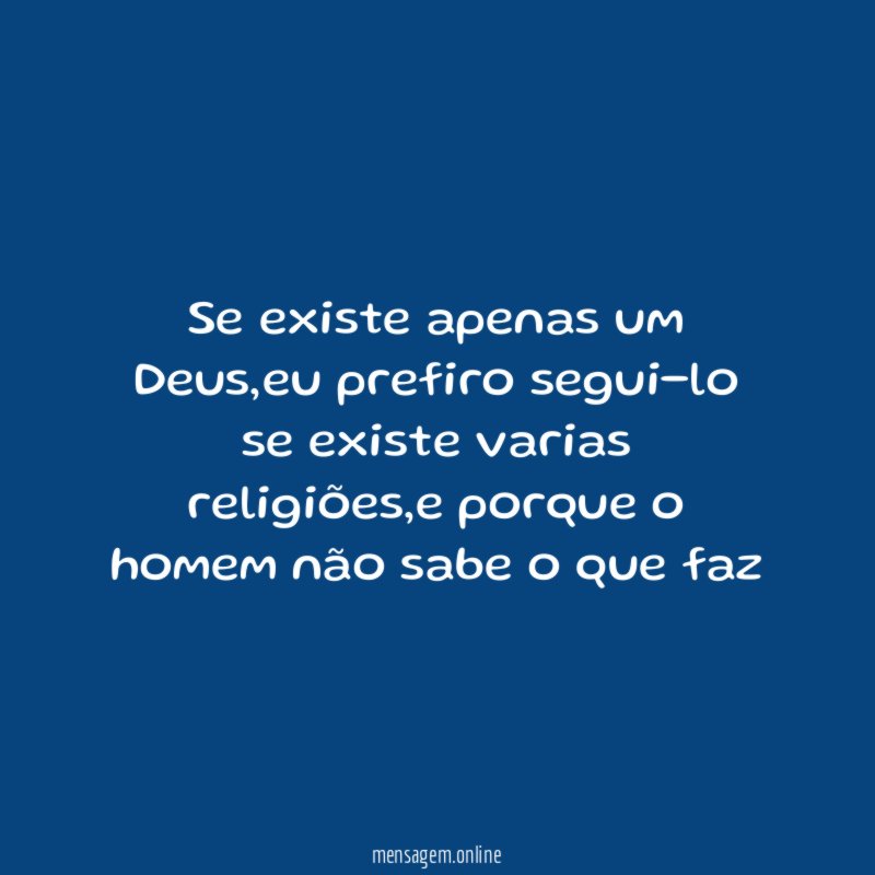 Se existe apenas um Deus